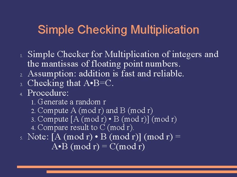 Simple Checking Multiplication 1. 2. 3. 4. Simple Checker for Multiplication of integers and