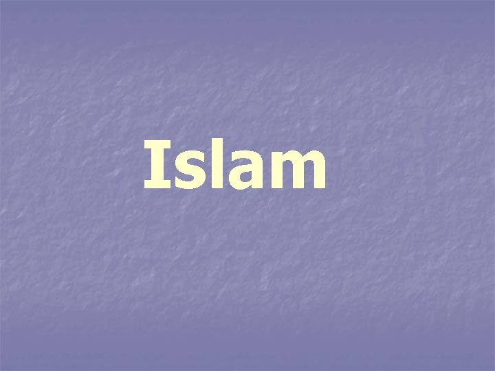 Islam 