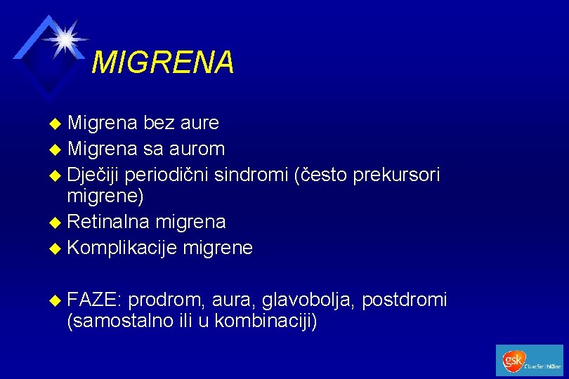 MIGRENA u Migrena bez aure u Migrena sa aurom u Dječiji periodični sindromi (često