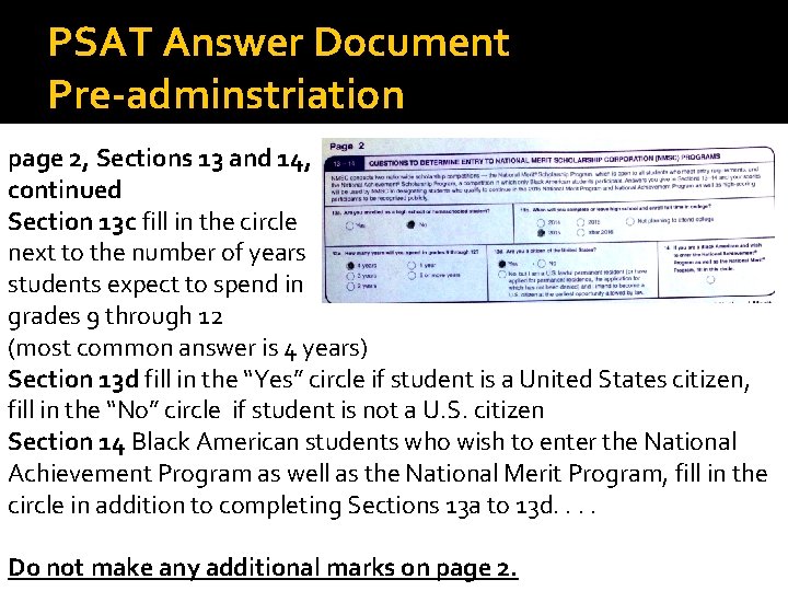 PSAT Answer Document Pre-adminstriation page 2, Sections 13 and 14, continued Section 13 c