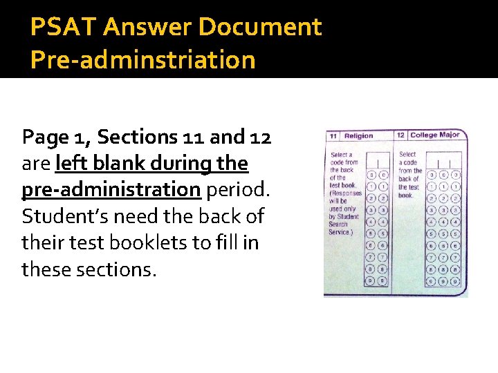 PSAT Answer Document Pre-adminstriation Page 1, Sections 11 and 12 are left blank during