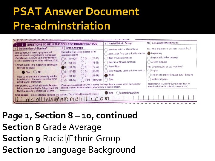 PSAT Answer Document Pre-adminstriation Page 1, Section 8 – 10, continued Section 8 Grade