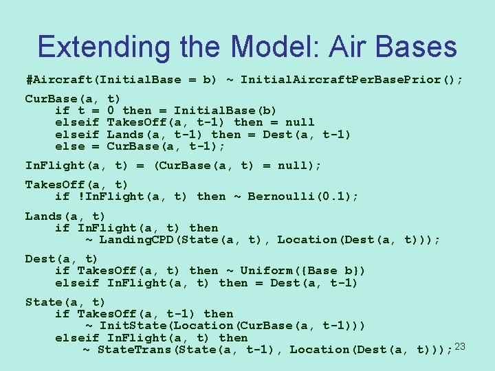Extending the Model: Air Bases #Aircraft(Initial. Base = b) ~ Initial. Aircraft. Per. Base.