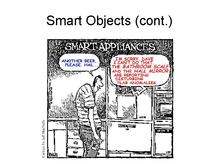 Smart Objects (cont. ) 