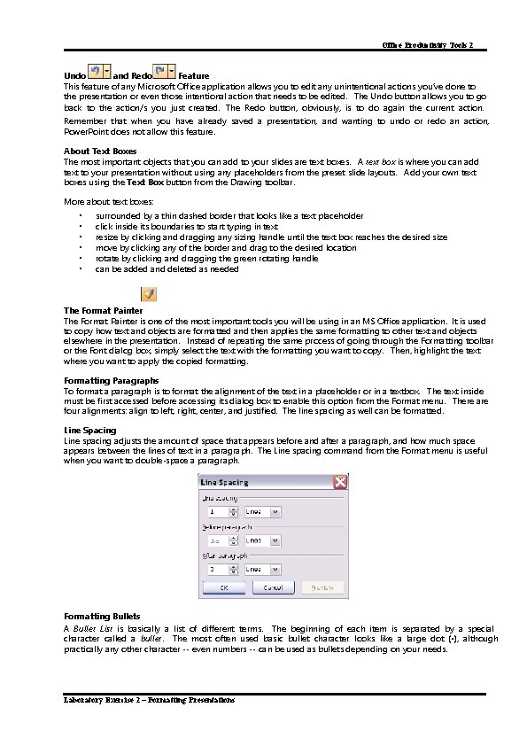 Office Productivity Tools 2 and Redo Undo Feature This feature of any Microsoft Office
