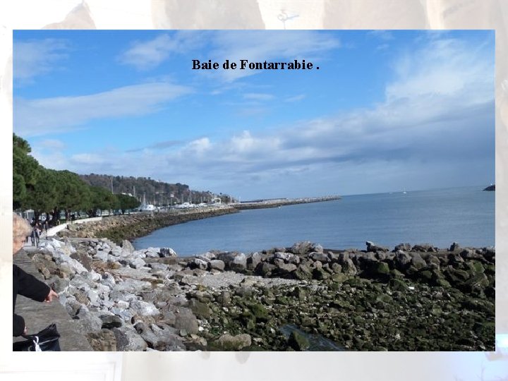 Baie de Fontarrabie. Baie de Fontarrabie.