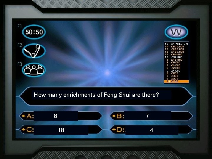 How many enrichments of Feng Shui are there? 7 8 18 4 