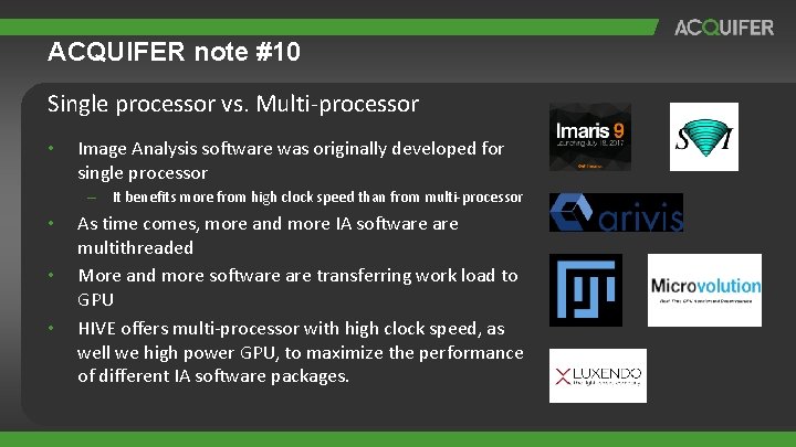 ACQUIFER note #10 Single processor vs. Multi-processor • Image Analysis software was originally developed ACQUIFER note #10 Single processor vs. Multi-processor • Image Analysis software was originally developed