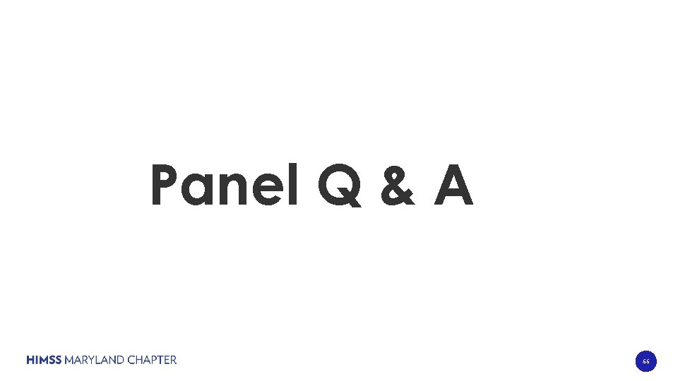 Panel Q & A 55 