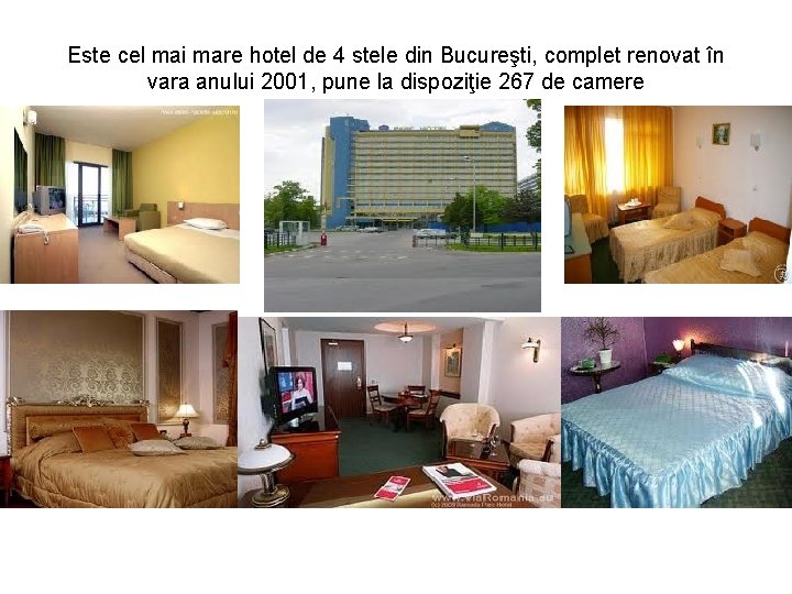 Este cel mai mare hotel de 4 stele din Bucureşti, complet renovat în vara