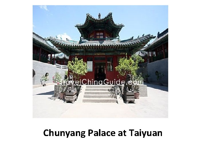 Chunyang Palace at Taiyuan 