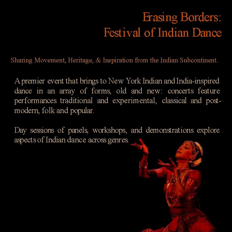 Erasing Borders: Festival of Indian Dance Sharing Movement, Heritage, & Inspiration from the Indian