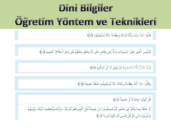 Dini Bilgiler Öğretim Yöntem ve Teknikleri 