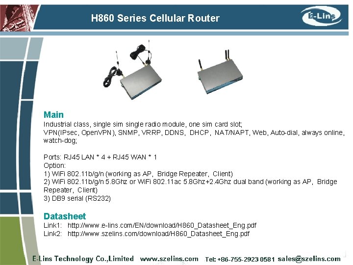 H 860 Series Cellular Router Main Industrial class, single sim single radio module, one