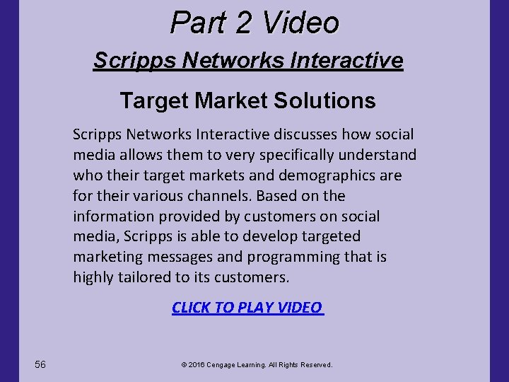 Part 2 Video Scripps Networks Interactive Target Market Solutions Scripps Networks Interactive discusses how