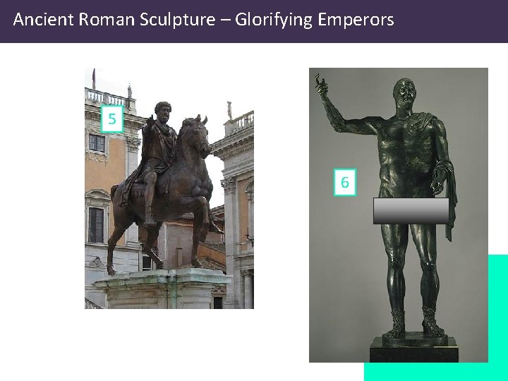 Ancient Roman Sculpture – Glorifying Emperors 5 6 