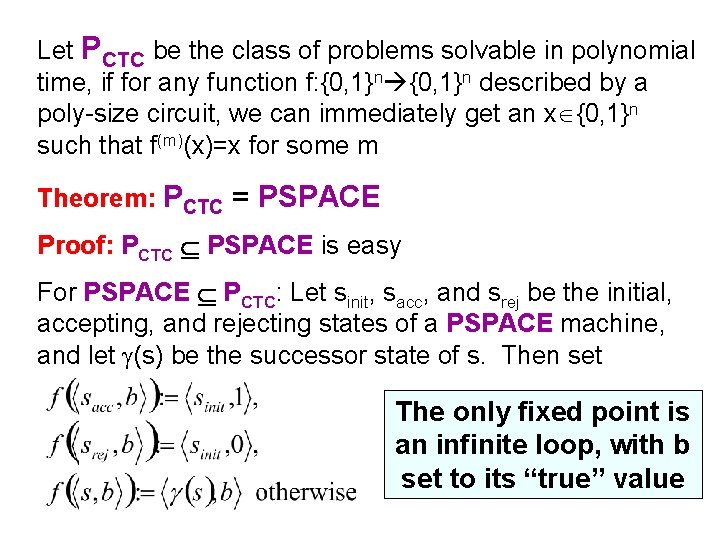 Let PCTC be the class of problems solvable in polynomial time, if for any