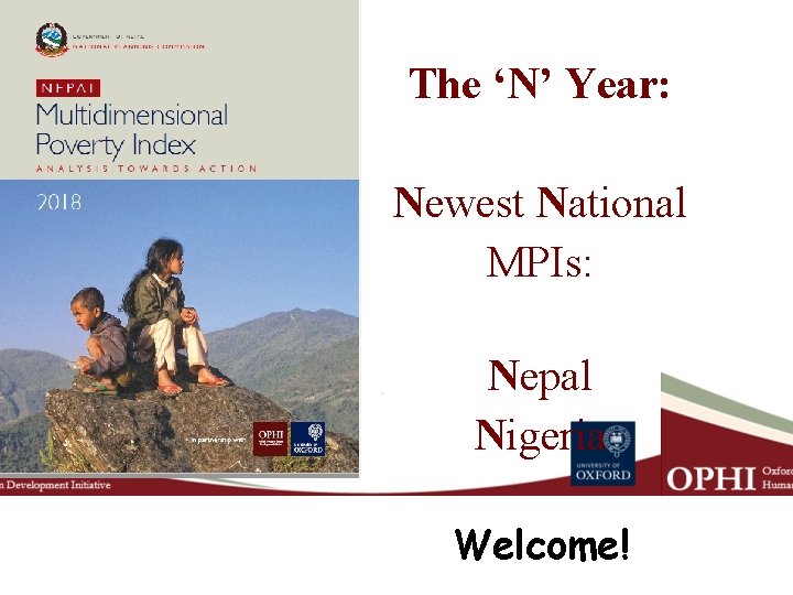 The ‘N’ Year: Newest National MPIs: Nepal Nigeria Welcome! 