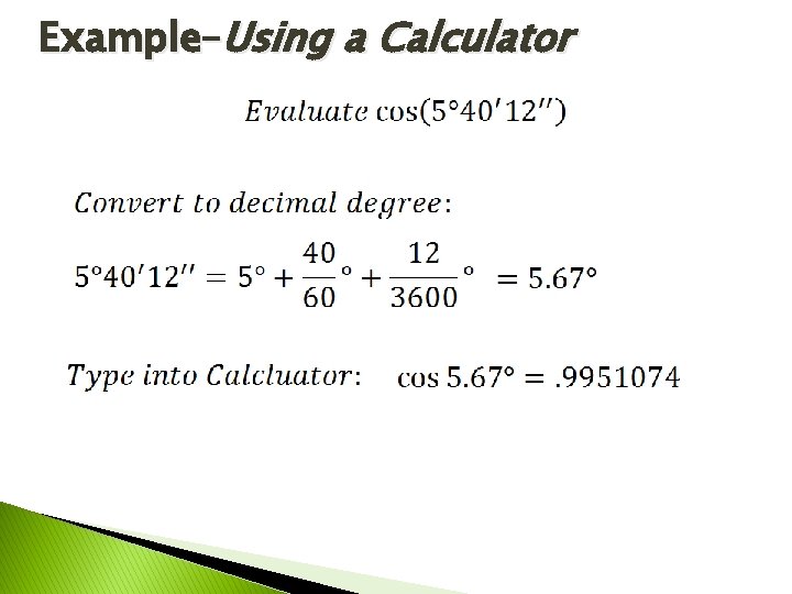 Example–Using a Calculator 