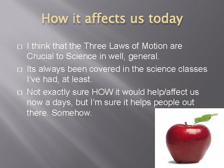 How it affects us today � � � I think that the Three Laws