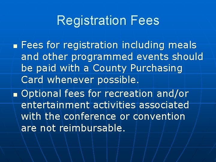 Registration Fees n n Fees for registration including meals and other programmed events should