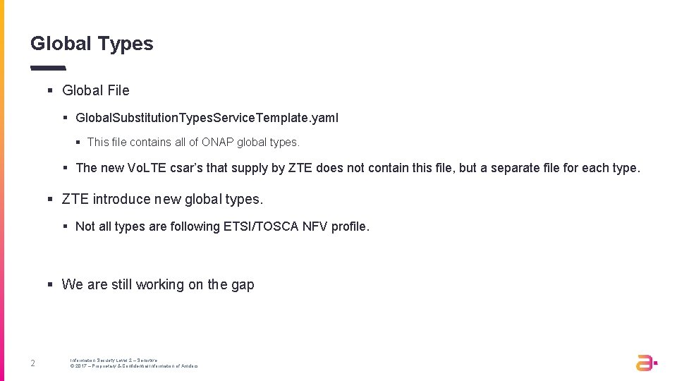 Global Types § Global File § Global. Substitution. Types. Service. Template. yaml § This