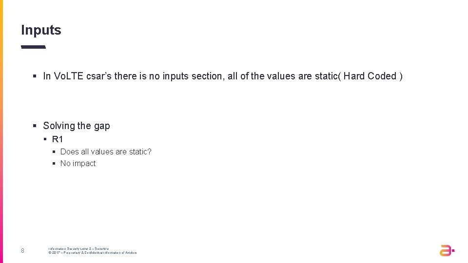 Inputs § In Vo. LTE csar’s there is no inputs section, all of the