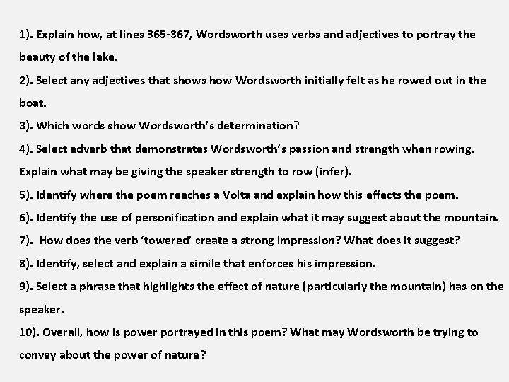 1). Explain how, at lines 365 -367, Wordsworth uses verbs and adjectives to portray