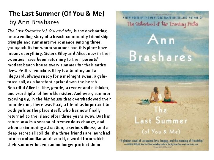 The Last Summer (Of You & Me) by Ann Brashares The Last Summer (of