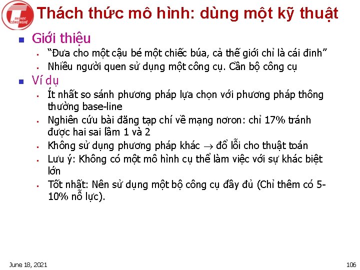 Thách thức mô hình: dùng một kỹ thuật n Giới thiệu § § n