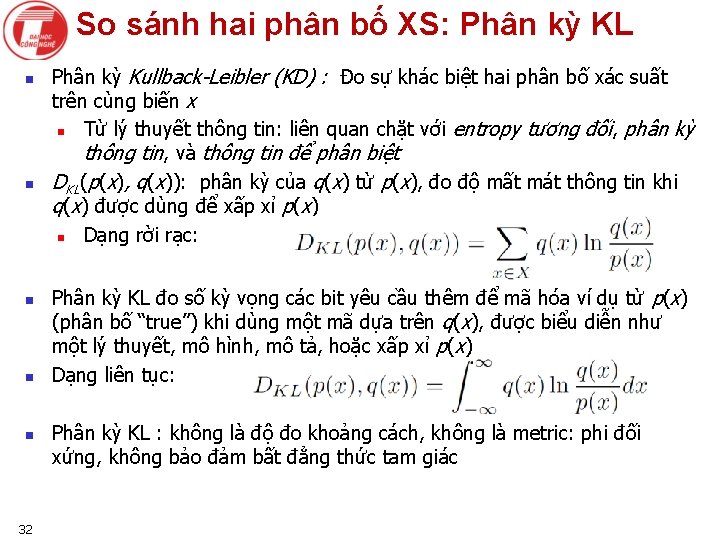 So sánh hai phân bố XS: Phân kỳ KL n n n 32 Phân