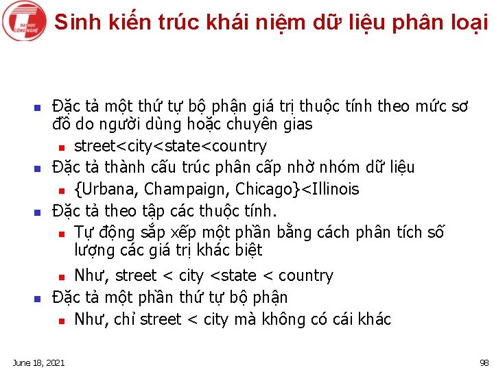 Sinh kiến trúc khái niệm dữ liệu phân loại n n n Đặc tả