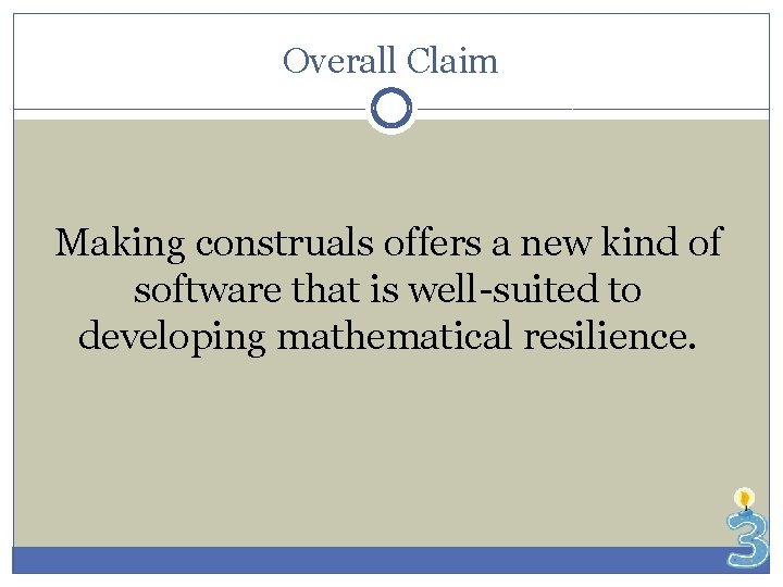 Overall Claim Making construals offers a new kind of software that is well-suited to