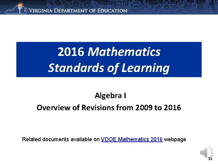 2016 Mathematics Standards of Learning Algebra I Overview of Revisions from 2009 to 2016