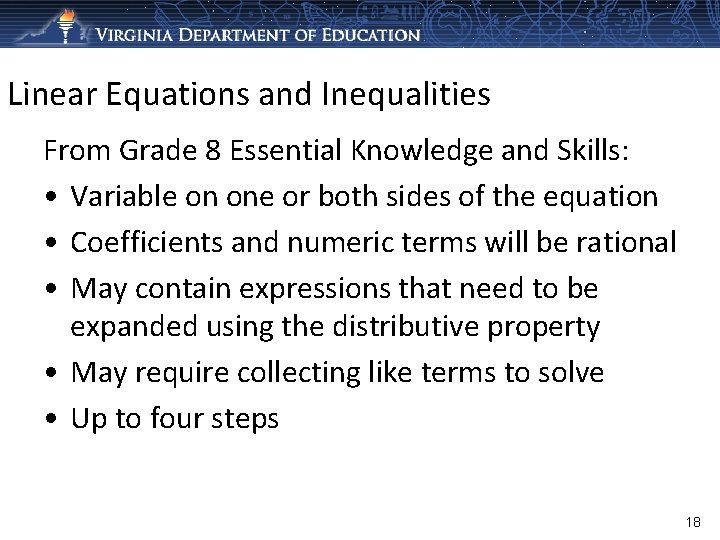 Linear Equations and Inequalities From Grade 8 Essential Knowledge and Skills: • Variable on