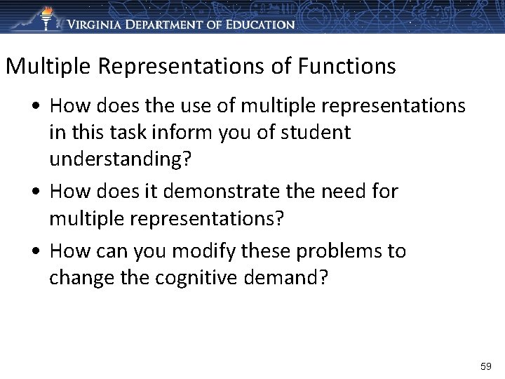 Multiple Representations of Functions • How does the use of multiple representations in this