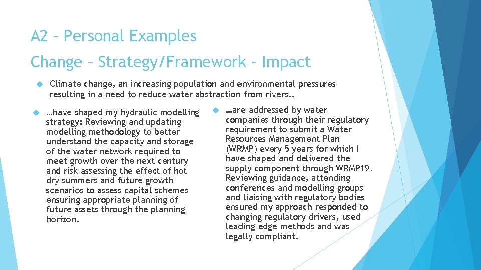 A 2 – Personal Examples sdsa Change – Strategy/Framework - Impact Climate change, an