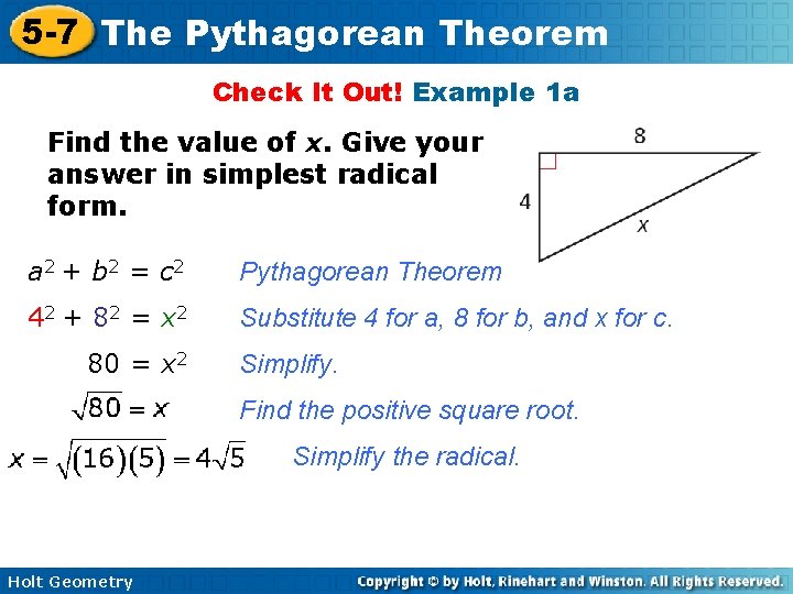 5 -7 The Pythagorean Theorem Check It Out! Example 1 a Find the value