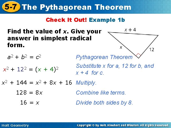 5 -7 The Pythagorean Theorem Check It Out! Example 1 b Find the value