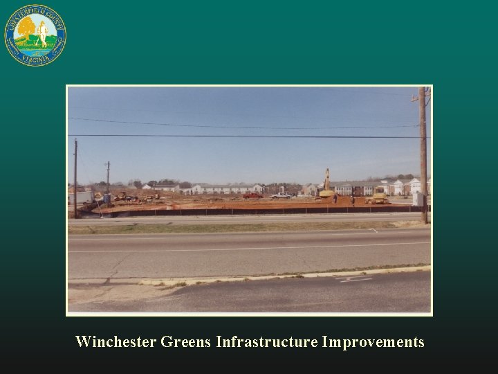 Winchester Greens Infrastructure Improvements 