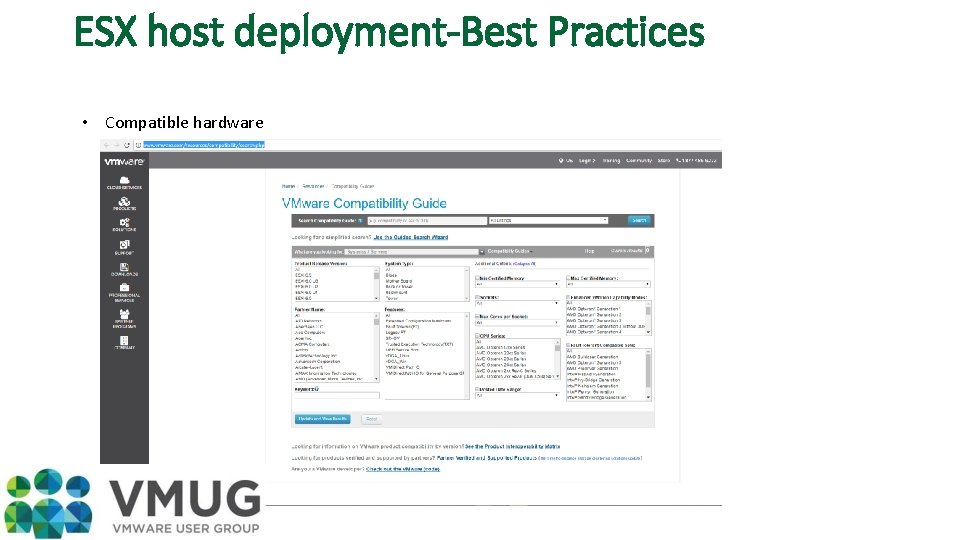 ESX host deployment-Best Practices • Compatible hardware 