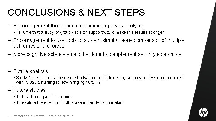 CONCLUSIONS & NEXT STEPS – Encouragement that economic framing improves analysis • Assume that