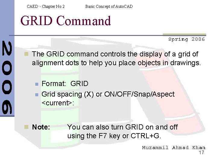 CAED - Chapter No 2 Basic Concept of Auto. CAD GRID Command n The
