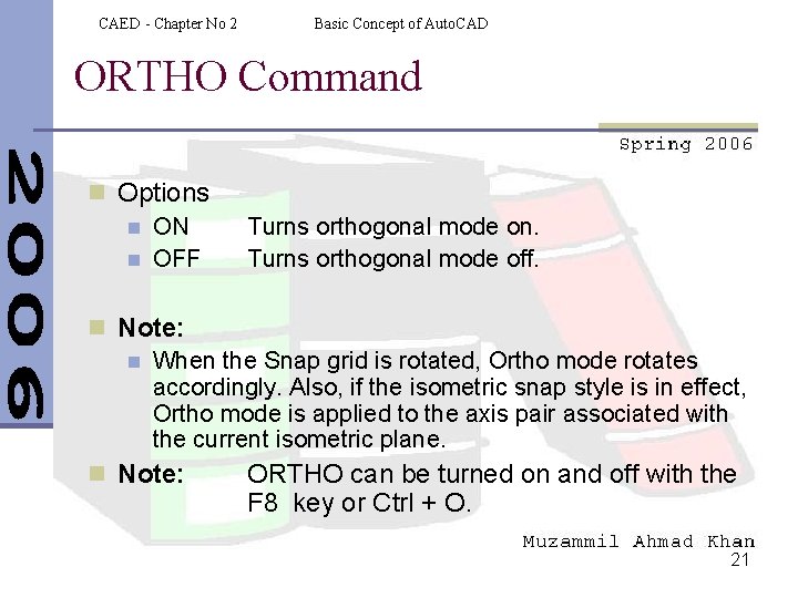 CAED - Chapter No 2 Basic Concept of Auto. CAD ORTHO Command n Options