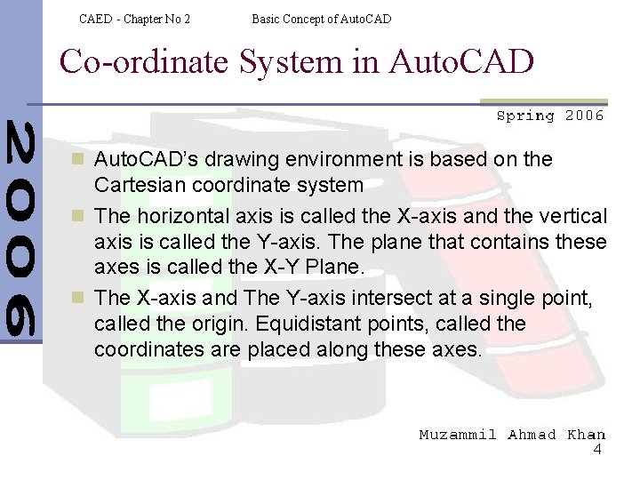 CAED - Chapter No 2 Basic Concept of Auto. CAD Co-ordinate System in Auto.