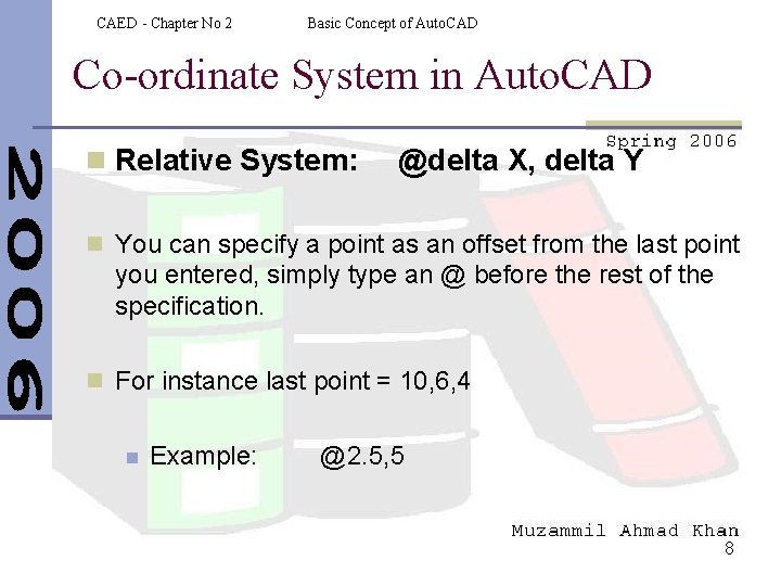 CAED - Chapter No 2 Basic Concept of Auto. CAD Co-ordinate System in Auto.