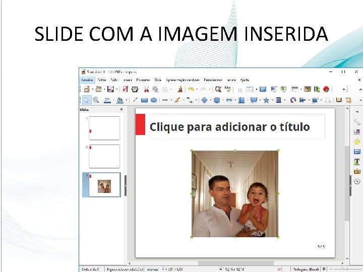 SLIDE COM A IMAGEM INSERIDA 22 