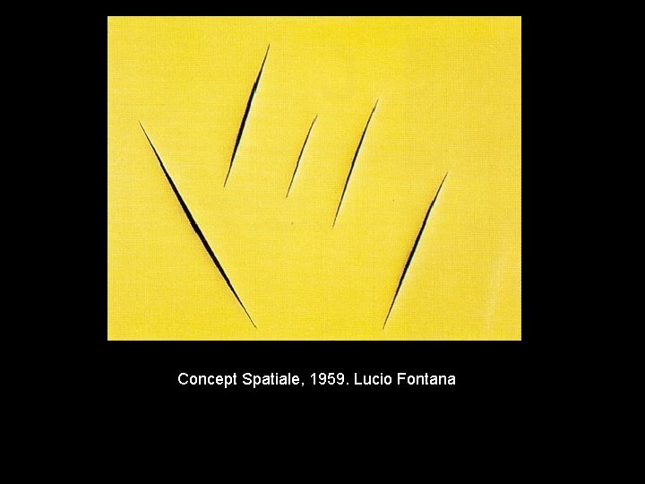 Concept Spatiale, 1959. Lucio Fontana 