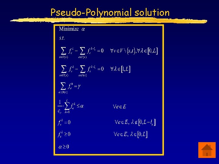 Pseudo-Polynomial solution 