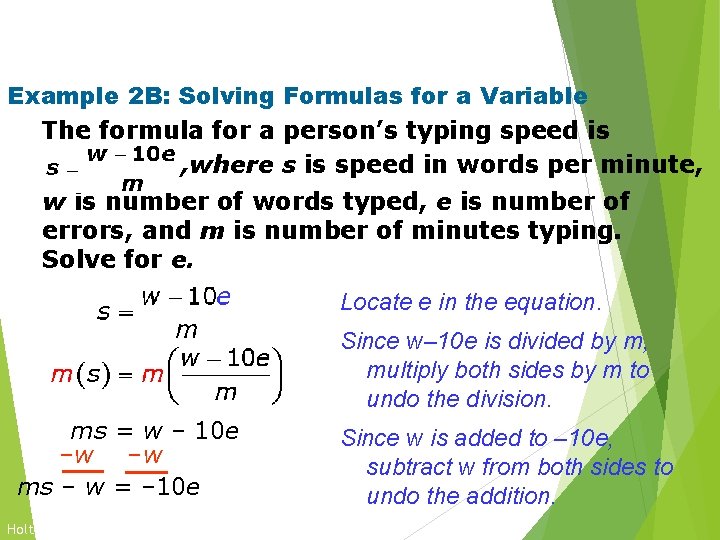 Solving for a Variable Example 2 B: Solving Formulas for a Variable The formula Solving for a Variable Example 2 B: Solving Formulas for a Variable The formula